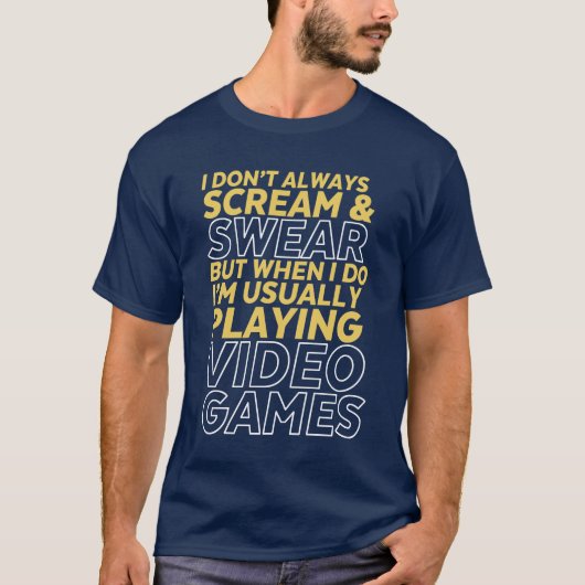 Grappig gamer en gaming Geek T-shirt dat ik niet a (Voorkant)
