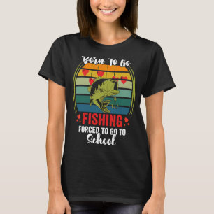 Grappig Geboren Om Te Gaan Vissen Visser Valentijn T-shirt