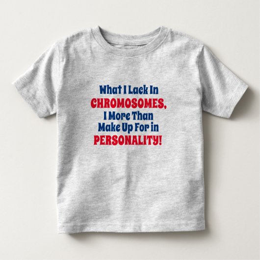 Grappig "gebrek aan Chromosome" Kinder Shirts (Voorkant)