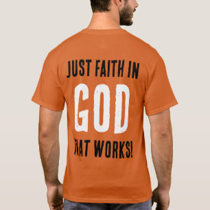 Grappig "Geen angst trucs. Gewoon geloof in GOD" T-shirt