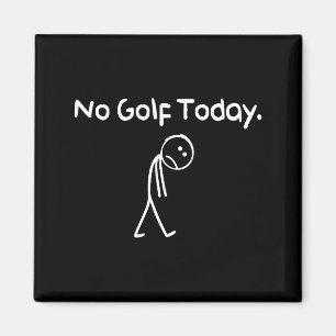 Grappig Geen Golf Vandaag Verdrietige Stickman Gol Magneet