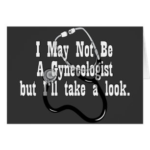 Grappig, geen gynocoloog