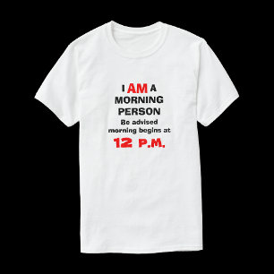 Grappig geen ochtendmens T-shirt voor mannen