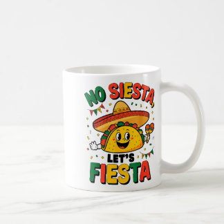 Grappig Geen Siesta Laten we Fiesta Cinco Mayo Tac Koffiemok