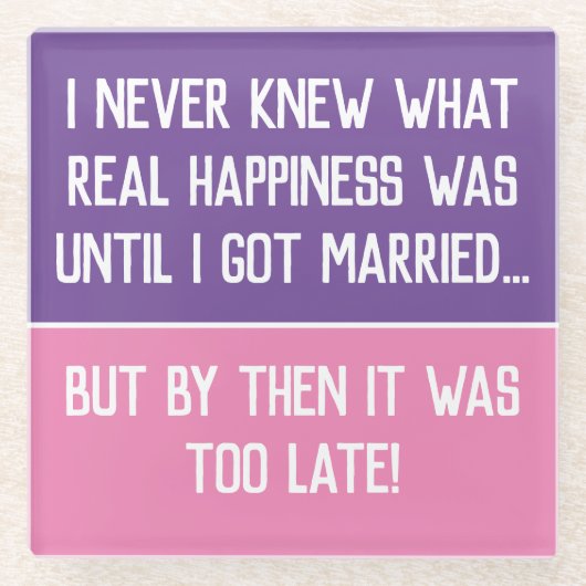 Grappig gehuwd Onderzetter met levensbeschouwing (Voorkant)