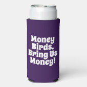 Grappig "Geld Vogels, breng ons geld!" Royal Paars (Seltzer Achterkant)