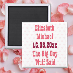 Grappig Genoeg Gezegd Custom Trouw Save the Date Magneet