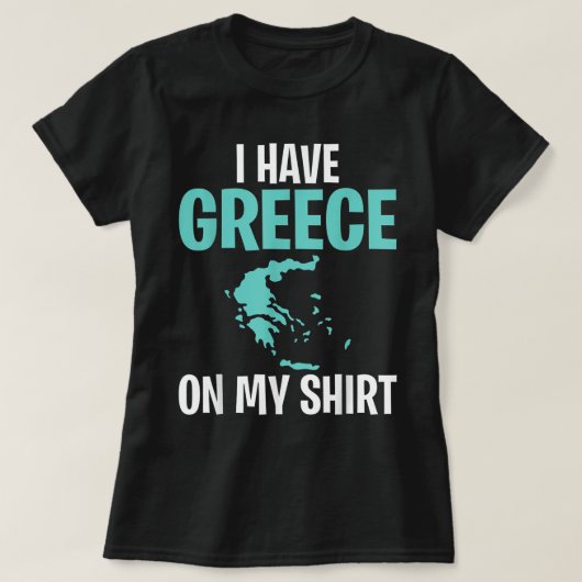 Grappig geografisch leraar dat ik Griekenland heb  T-shirt (Design voorkant)