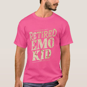 Grappig Gepensioneerd Emo Kind Sad Music Humor Gep T-shirt