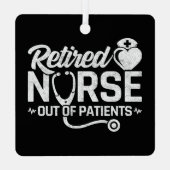 Grappig Gepensioneerd Verpleegster Joke Verpleegku Metalen Ornament (Achterkant)