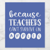 Grappig gepersonaliseerde leraar Gift Survive op a Wijn Etiket (Enkel label)