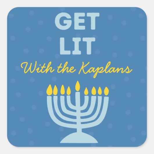 Grappig "Get Lit" Chic Gepersonaliseerde Menorah C Vierkante Sticker (Voorkant)