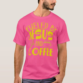 Grappig gevoed door koffie Jezus geschenk cafeïne T-shirt