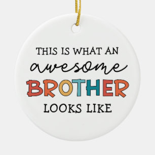 Grappig Geweldige Brother Cadeau voor beste broe Keramisch Ornament