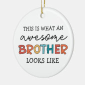 Grappig Geweldige Brother | Cadeau voor beste broe Keramisch Ornament (Links)
