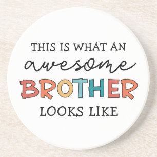 Grappig Geweldige Brother Cadeau voor beste broe Zandsteen Onderzetter