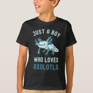 Grappig, gewoon een jongen die van Axolotls houdt. T-shirt