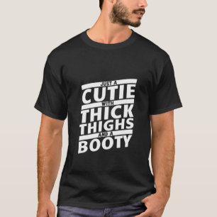 Grappig, gewoon een snee met dikke dijen en een Bo T-shirt