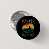 Grappig Gezegde Master Baiter  Sunset Gevist Ronde Button 3,2 Cm (Voorkant /achterkant)