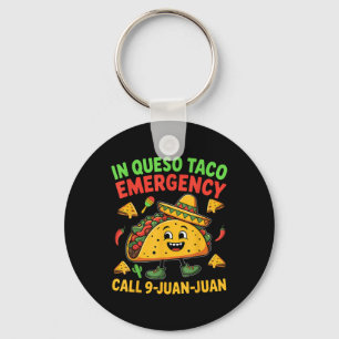 Grappig Gezegde Meme Cinco De Mayo Mexican Taco Fi Sleutelhanger