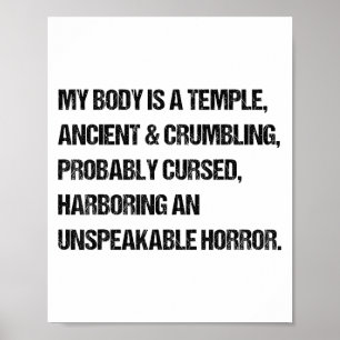 Grappig Gezegde Mijn lichaam is een tempel Oud Opa Poster