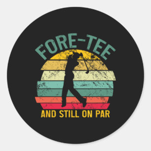 Grappig Golf 40e verjaardag Retro Fore-t-shirt en  Ronde Sticker