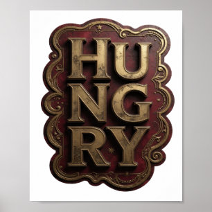 Grappig Goud HUNGRY Grafisch ontwerp Poster