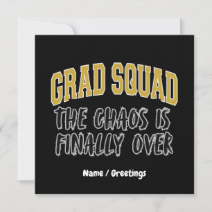 Grappig Grad Squad Cadeau De Chaos Is Eindelijk Vo Kaart