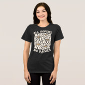 Grappig grafisch T-shirt - All Oopsies No Daisies (Voorkant volledig)