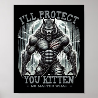 Grappig grafisch T-shirt Ik zal je beschermen Kitt Poster