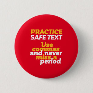 Grappig Grammar Humor Praktijk Veilig tekstgebruik Ronde Button 5,7 Cm