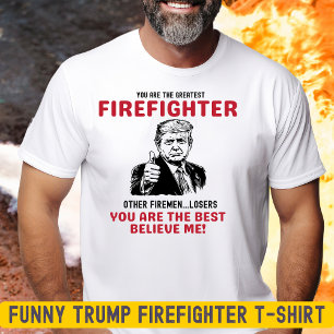 Grappig Grootste Brandweerman Trump T-shirt