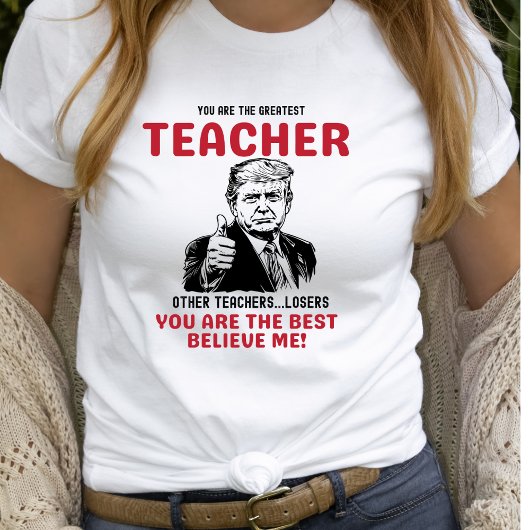 Grappig Grootste Leraar Trump T-shirt