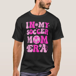 Grappig Groovy In Mijn Voetbal Mama Era Schattige  T-shirt