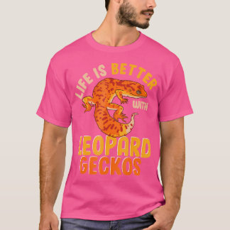 Grappig hagedisleven is beter met luipaardgekko's t-shirt