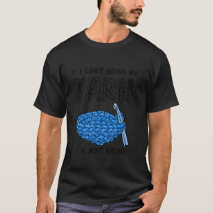 Grappig Haken Breien Quilten Haken Liefhebbers T-shirt