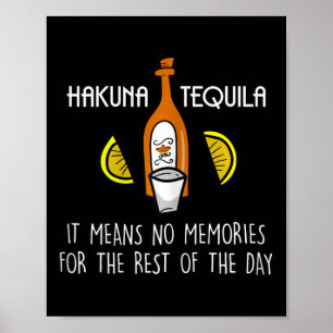 Grappig Hakuna Tequila Taco Lover Cinco De Mayo Gi Poster