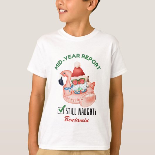 Grappig halfjaarrapport nog steeds stoute kerst t-shirt (Voorkant)