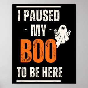 Grappig Halloween Ik pauzeerde mijn boek om hier t Poster