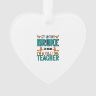 Grappig Halloween Onderwijzer Bezem Gebroken Vinta Ornament