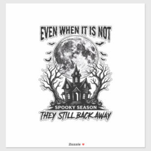 Grappig Halloween-shirt Spookseizoen Wegloopontwer Sticker