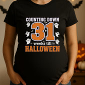 Grappig Halloween Zwangerschap T-shirt; 31 Weken A T-shirt