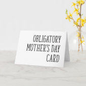 Grappig Happy Moederdag, verplicht Moederdag Kaart (Gele Bloem)