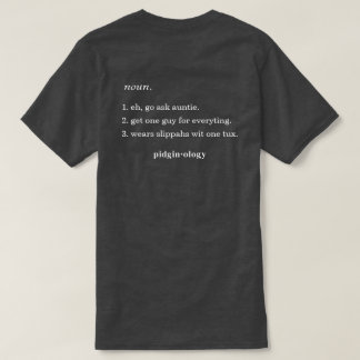 Grappig Hawaiaans Unko Pidgin Lokale Stijl Grijze  T-shirt