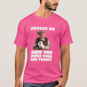 Grappig hebt je kont afgeveegd met een scheet waar t-shirt