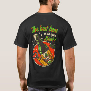 Grappig Het Beste Bier Is Een Open Bier T-shirt