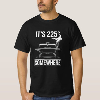 Grappig Het is 225 ergens BBQ Roker Retro Grillere T-shirt