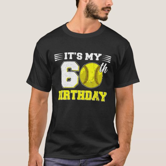 Grappig, het is mijn 60e verjaardag Softball Lover T-shirt (Voorkant)