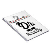 Grappig, het is Miss Mrs Dr. Eigenlijk, Phd Afstud Notitieboek (Rechterzijde)