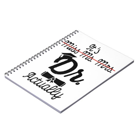 Grappig, het is Miss Mrs Dr. Eigenlijk, Phd Afstud Notitieboek (Linkerzijde)